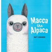 Macca the Alpaca (Hardcover)
