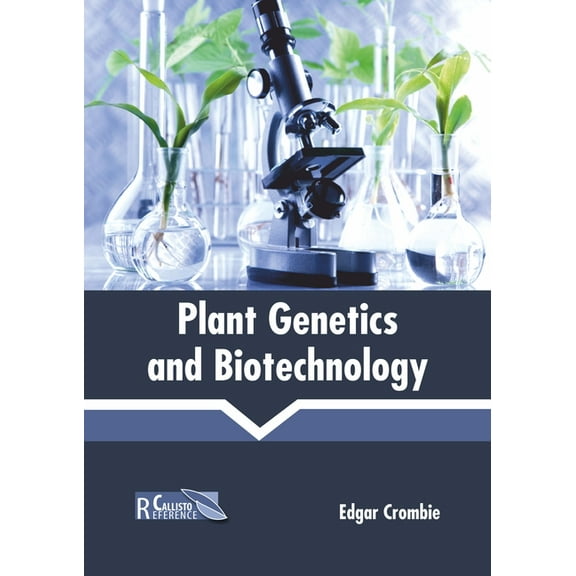 Plant Genetics and Biotechnology, (Hardcover)