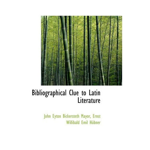 Bibliographical Clue to Latin Literature (Hardcover)
