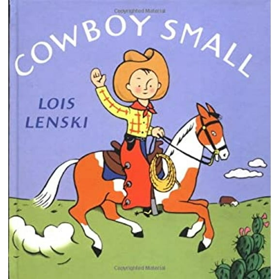 Pre-Owned Cowboy Small (Hardcover) by Lois Lenski