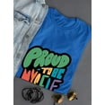 thumbnail image 3 of Proud To Be Myself T-Shirt Women -Smartprints Designs, Female Small, 3 of 4