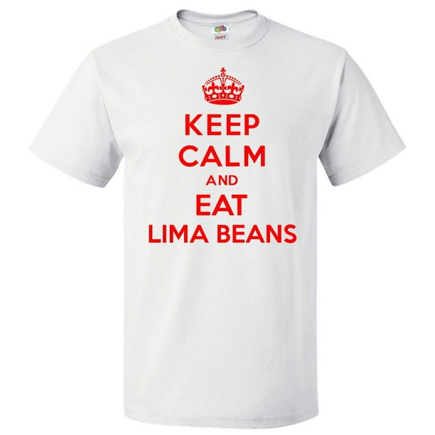 ShirtScope - Keep Calm and Eat Lima Beans T shirt Funny Tee Gift ...