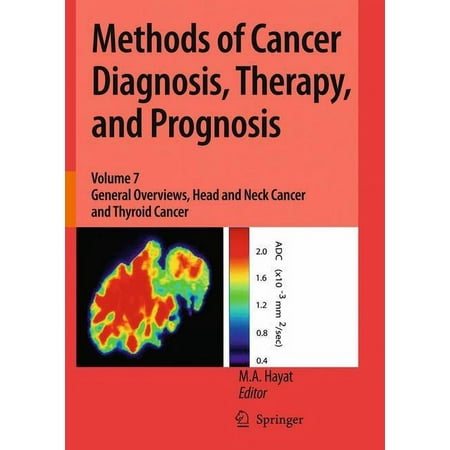 UPC: 9789048131853 | Methods of Cancer Diagnosis Therapy and Prognosis: Methods of Cancer Diagnosis Therapy and Prognosis: General Overviews Head and Neck Cancer and Thyroid Cancer (Hardcover)