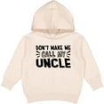 thumbnail image 2 of Inktastic Don't Make Me Call My Uncle Toddler Hoodie, 2 of 4