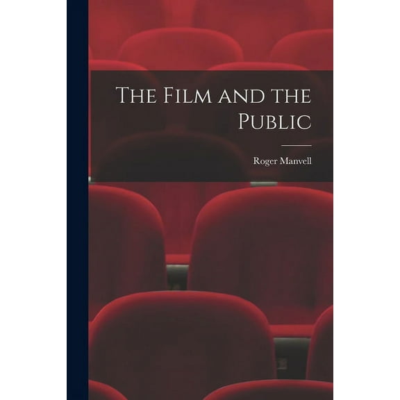 The Film and the Public, (Paperback)