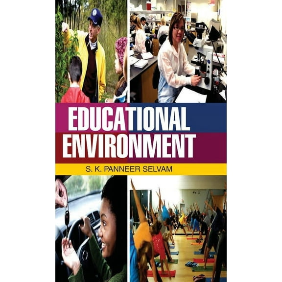 Educational Environment, (Hardcover)