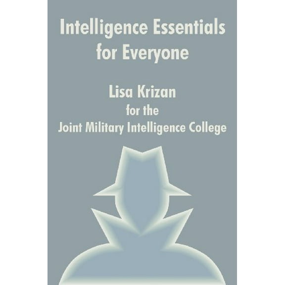 Intelligence Essentials for Everyone (Paperback)