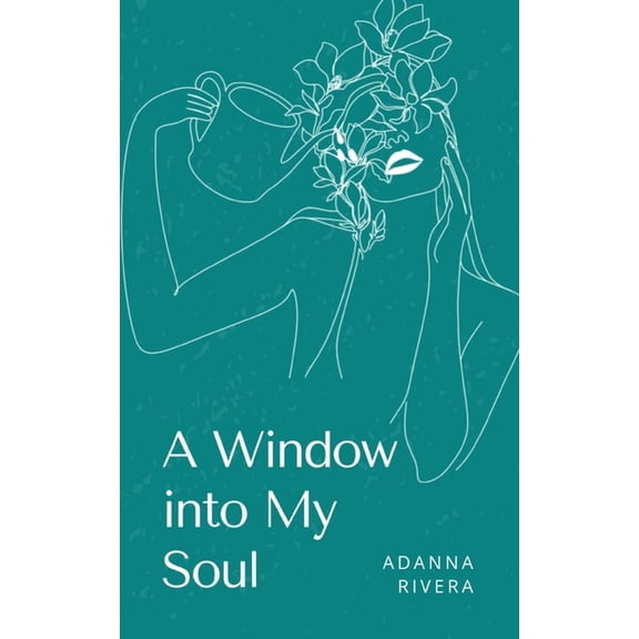 A Window into My Soul, (Paperback)