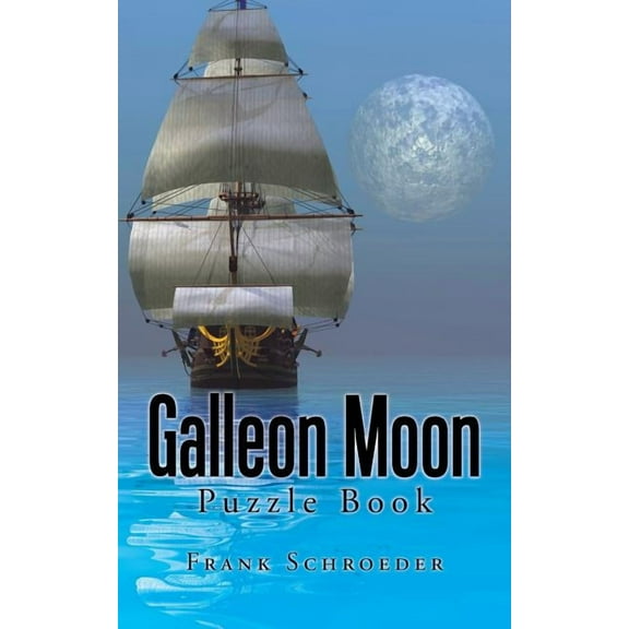 Galleon Moon: Puzzle Book (Paperback)