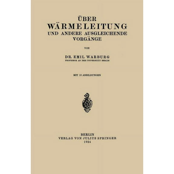 Ãber Wärmeleitung Und Andere Ausgleichende Vorgänge, (Paperback)