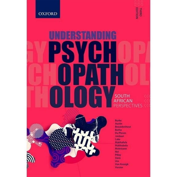 Understanding Psychopathology: South African Perspectives, (Paperback)