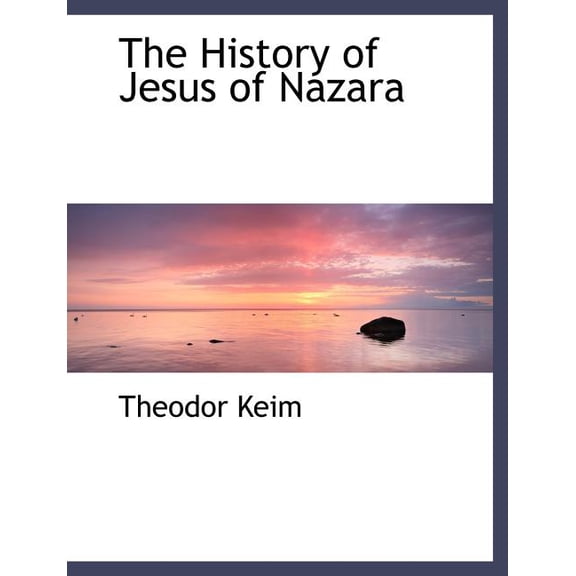 The History of Jesus of Nazara (Paperback)