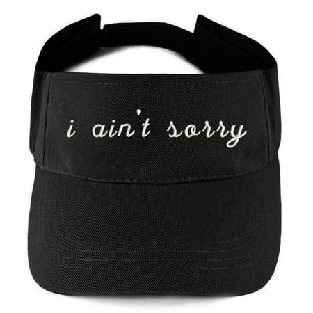 - Trendy Apparel Shop Ain't Sorry Embroidered 100% Cotton Adjustable Visor