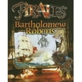 thumbnail image 1 of Pre-Owned Bartholomew Roberts (Unknown) 1599287579 9781599287577, 1 of 1