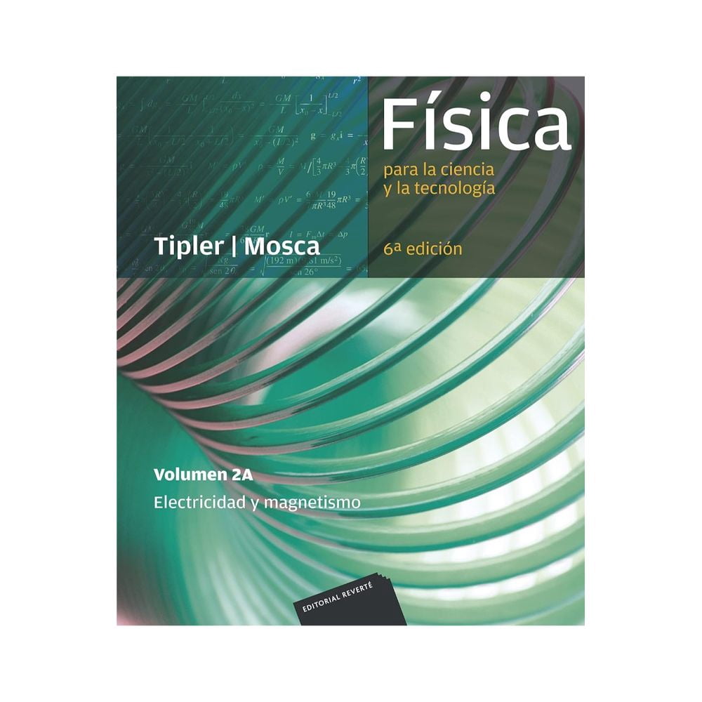 Libro Fisica Para La Ciencia Y La Tecnologia. Vol. 2a: Electricidad Y ...