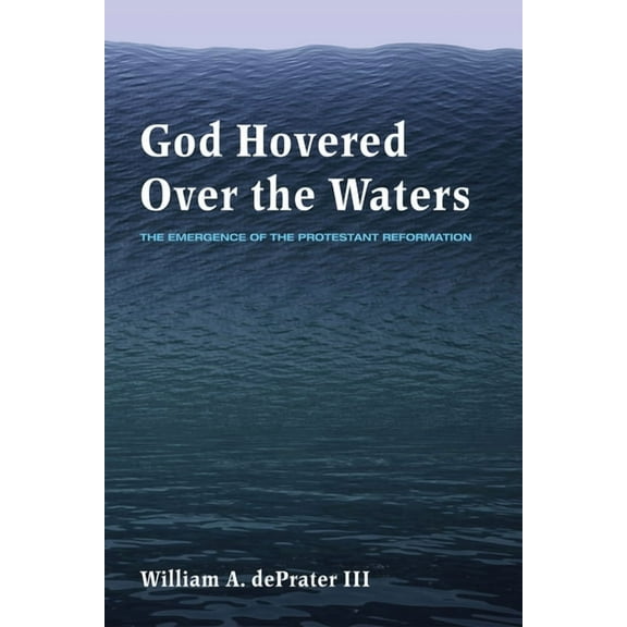 God Hovered Over the Waters (Hardcover)