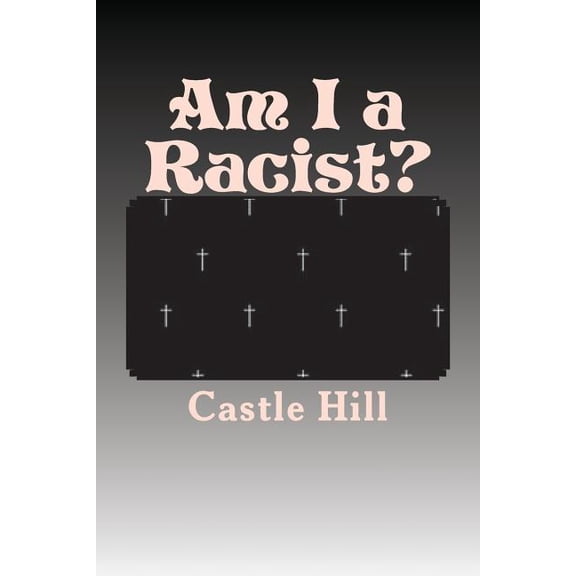 Am I a Racist? (Paperback)