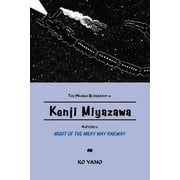 The Manga Biography of Kenji Miyazawa, Author of "Night of the Milky Way Railway" (Paperback)
