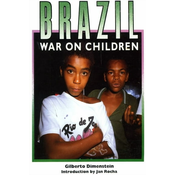 Brazil: War on Children (Paperback)