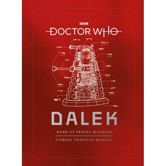 Doctor Who: Dalek Combat Manual (Hardcover)