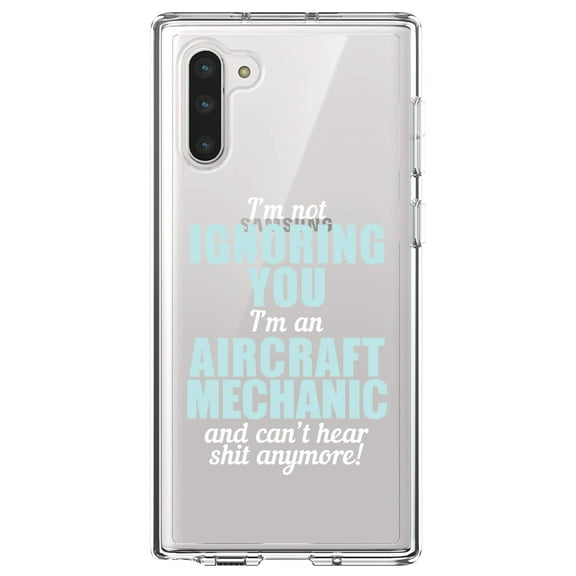 DistinctInk Clear Shockproof Hybrid Case for Samsung Galaxy Note 10 (6.3" Screen) - TPU Bumper Acrylic Back Tempered Glass Screen Protector - I'm Not Ignoring You Aircraft Mechanic Can't Hear
