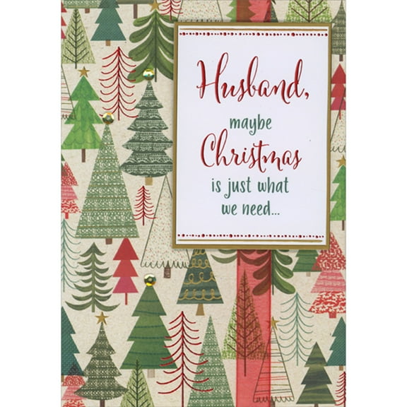 Designer Greetings Just What We Need 3D Die Cut Banner, Red Ribbon, Sequins and Patterned Trees Hand Decorated Christmas Card for Husband