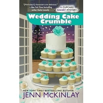 Cupcake Bakery Mystery Wedding Cake Crumble, Book 10, (Paperback)