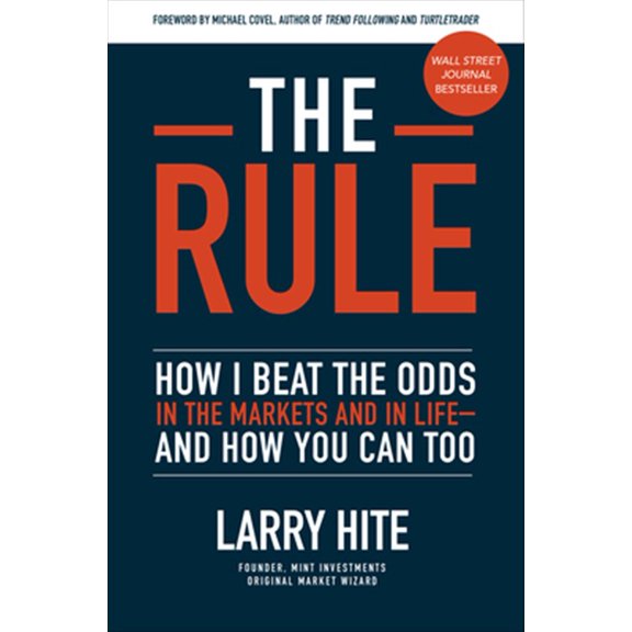 Pre-Owned The Rule: How I Beat the Odds in the Markets and in Life--And How You Can Too (Hardcover) 1260452654 9781260452655