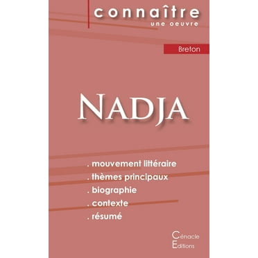 Fiche de lecture Nadja de Breton (Analyse littéraire de référence et résumé complet) (Paperback)