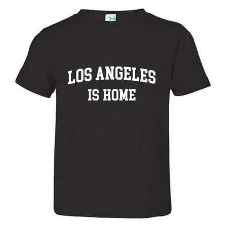 

PleaseMeTees™ Toddler Los Angeles California Is Home Born In From HQ Tee