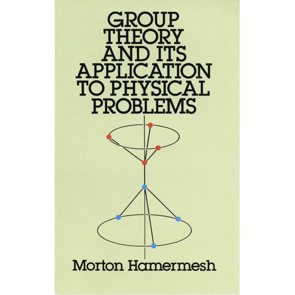 Pre-Owned Group Theory and Its Application to Physical Problems (Paperback) 0486661814 9780486661810