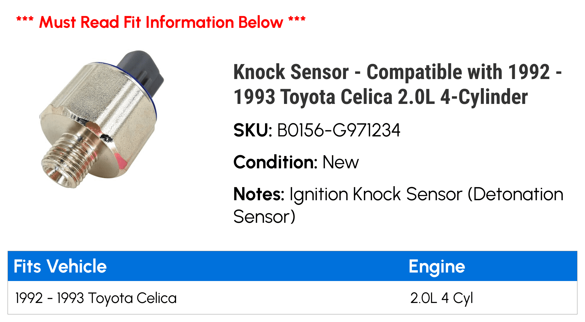 Knock Sensor - Compatible with 1992 - 1993 Toyota Celica 2.0L 4-Cylinder