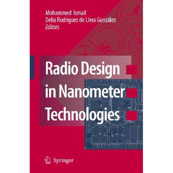 Pre-Owned Radio Design in Nanometer Technologies (Hardcover)