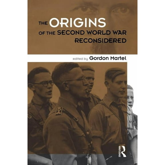 Origins of the Second World War Reconsidered, (Paperback)