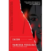 Zazen -- Vanessa Veselka