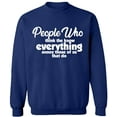 thumbnail image 2 of OXI Crewneck Sweatshirt - People Who Know Everything, Basic Casual Sweatshirts for Men's and Women Fleece Sweatshirt Long Sleeve - Navy Blue Large, 2 of 2