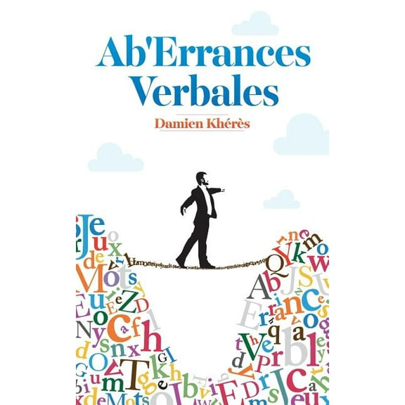 Ab'errances Verbales, (Paperback)