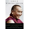 thumbnail image 1 of Pre-Owned Like a Waking Dream: The Autobiography of Geshe Lhundub Sopa (Hardcover) 0861713133 9780861713134, 1 of 1
