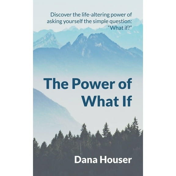 The Power of What If (Paperback)