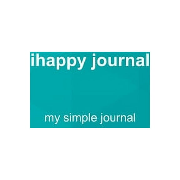ihappy journal: my simple journal, (Paperback)