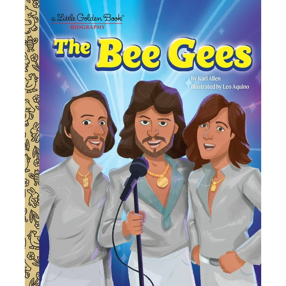 Pre-Owned The Bee Gees: A Little Golden Book Biography (Hardcover) 0593645162 9780593645161