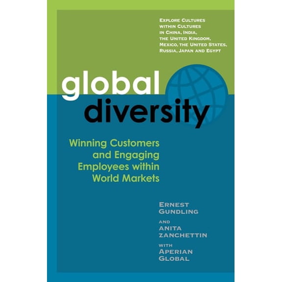 Pre-Owned Global Diversity: Winning Customers and Engaging Employees Within World Markets (Hardcover) 190483809X 9781904838098