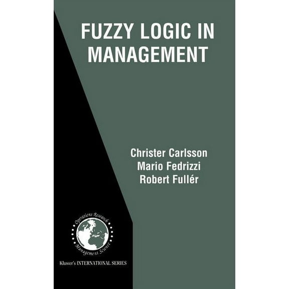 International Operations Research & Fuzzy Logic in Management, Book 66, (Hardcover)