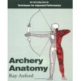 thumbnail image 1 of Archery Anatomy : An Introduction to Techniques for Improved Performance, 1 of 2