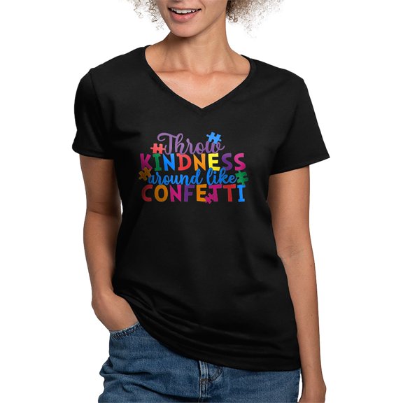 CafePress - Throw Kindness Around Like Confetti T Shirt - Women's V-Neck Dark T-Shirt