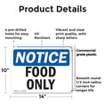 thumbnail image 2 of (2 Pack) Food Only OSHA Notice Sign 14 Inch X 10 Inch Plastic Sign, Weather Resistant, UV Protected for Workplace, Business, and Construction Site, Made in the USA, 2 of 8