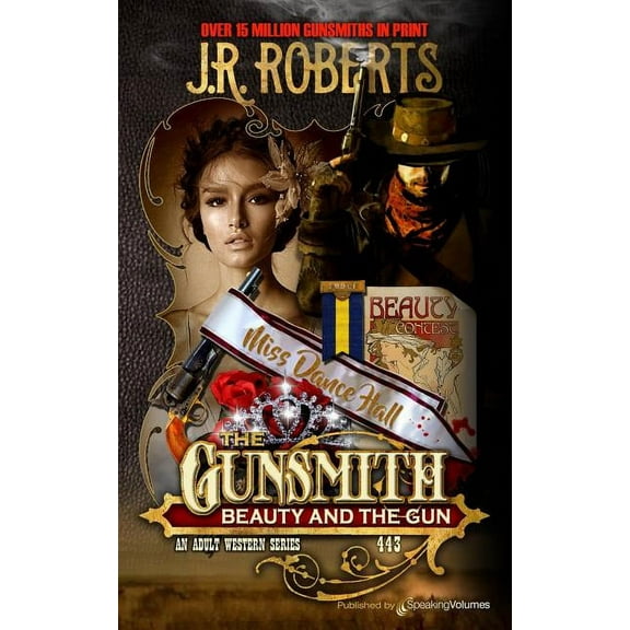 Beauty and the Gun The Gunsmith Paperback J.R. Roberts