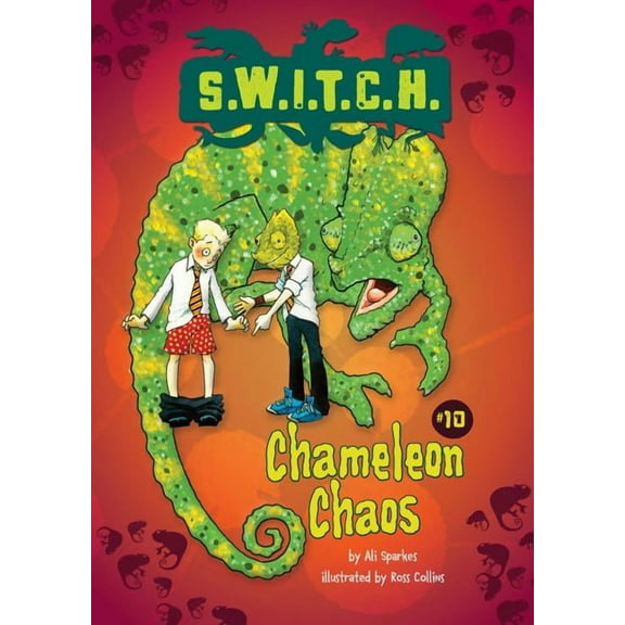 S.W.I.T.C.H.: Chameleon Chaos (Hardcover)