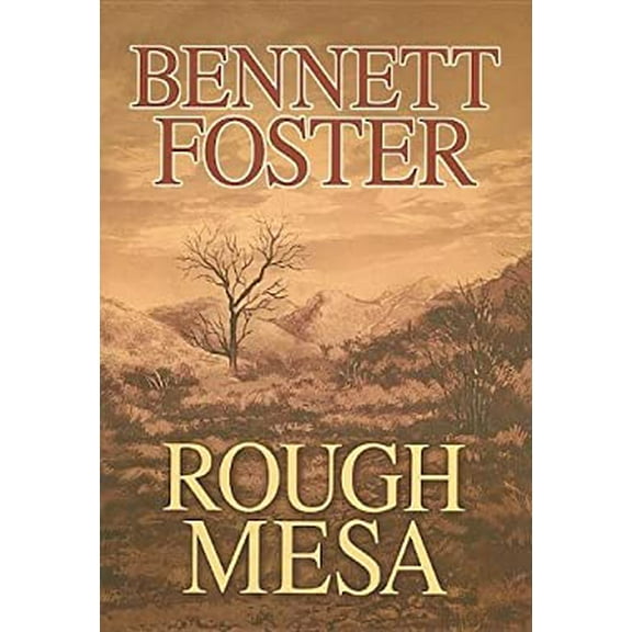 Pre-Owned Rough Mesa (Hardcover) 1585474541 9781585474547