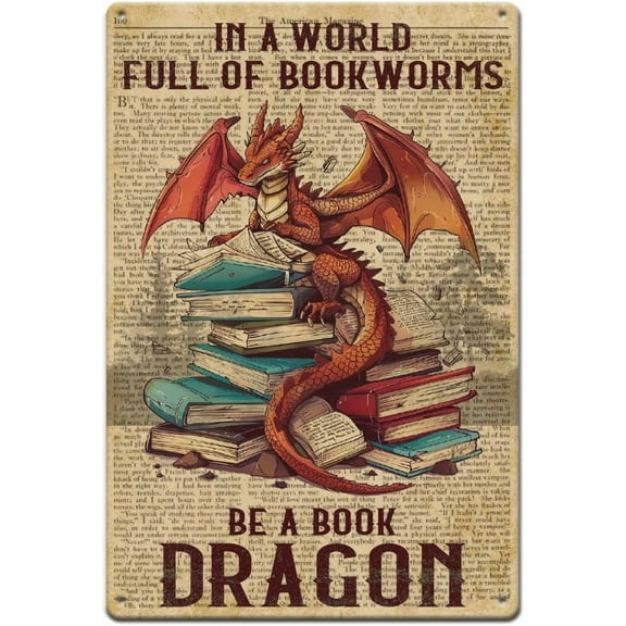 Book Tin Sign Dragon Read Books Metal Tin Signs in A World Full of Bookworms Metal Sign Funny Reading Sign Wall Art Plaque Metal Decor for Library Bookstore Cafe Bar Home DIY